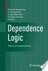 Dependence Logic: Theory and Applications /