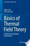 Basics of thermal field theory: a tutorial on perturbative computations