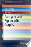 Pancyclic and Bipancyclic Graphs