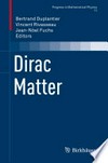 Dirac Matter