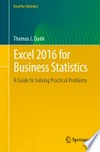 Excel 2016 for Business Statistics: A Guide to Solving Practical Problems /