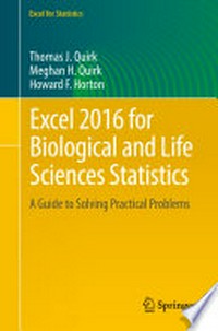 Excel 2016 for Biological and Life Sciences Statistics: A Guide to Solving Practical Problems /
