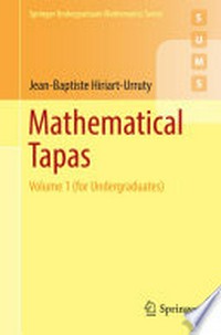 Mathematical Tapas: Volume 1 (for Undergraduates)