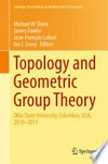 Topology and Geometric Group Theory: Ohio State University, Columbus, USA, 2010–2011 