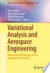 Variational Analysis and Aerospace Engineering: Mathematical Challenges for the Aerospace of the Future 