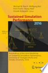 Sustained Simulation Performance 2016: Proceedings of the Joint Workshop on Sustained Simulation Performance, University of Stuttgart (HLRS) and Tohoku University, 2016 /