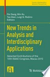 New Trends in Analysis and Interdisciplinary Applications: Selected Contributions of the 10th ISAAC Congress, Macau 2015 