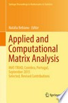 Applied and Computational Matrix Analysis: MAT-TRIAD, Coimbra, Portugal, September 2015 Selected, Revised Contributions /