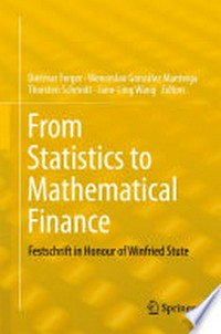 From Statistics to Mathematical Finance: Festschrift in Honour of Winfried Stute 