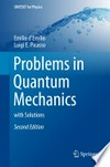 Problems in Quantum Mechanics: with Solutions
