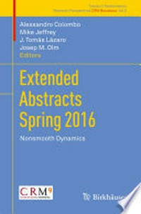 Extended Abstracts Spring 2016: Nonsmooth Dynamics