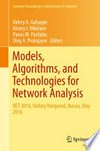 Models, Algorithms, and Technologies for Network Analysis: NET 2016, Nizhny Novgorod, Russia, May 2016 