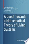 A Quest Towards a Mathematical Theory of Living Systems