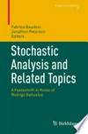 Stochastic Analysis and Related Topics: A Festschrift in Honor of Rodrigo Bañuelos