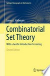 Combinatorial Set Theory: With a Gentle Introduction to Forcing /