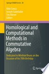Homological and Computational Methods in Commutative Algebra: Dedicated to Winfried Bruns on the Occasion of his 70th Birthday 