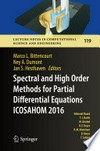 Spectral and High Order Methods for Partial Differential Equations ICOSAHOM 2016: Selected Papers from the ICOSAHOM conference, June 27-July 1, 2016, Rio de Janeiro, Brazil 