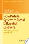 From Particle Systems to Partial Differential Equations: PSPDE IV, Braga, Portugal, December 2015 