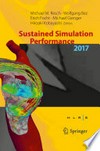 Sustained Simulation Performance 2017: Proceedings of the Joint Workshop on Sustained Simulation Performance, University of Stuttgart (HLRS) and Tohoku University, 2017