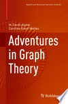 Adventures in Graph Theory