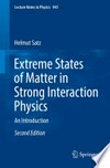 Extreme states of matter in strong interaction physics: an introduction