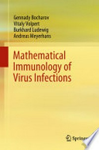 Mathematical Immunology of Virus Infections