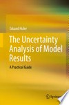 The Uncertainty Analysis of Model Results: A Practical Guide