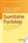 Quantitative Psychology: The 82nd Annual Meeting of the Psychometric Society, Zurich, Switzerland, 2017