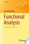 Functional Analysis: An Introductory Course 