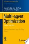 Multi-agent Optimization: Cetraro, Italy 2014