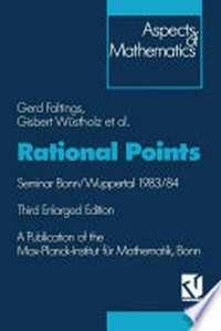 Rational Points: Seminar Bonn/Wuppertal 1983/84 /