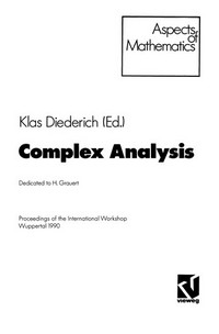 Complex Analysis: Proceedings of the International Workshop Wuppertal 1990 /