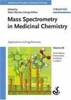 Mass spectrometry in medicinal chemistry