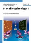Nanobiotechnology II: more concepts and applications