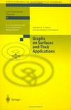 Graphs on surfaces and their applications