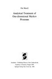 Analytical treatment of one-dimensional Markov processes /