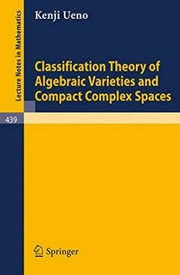 Classification theory of algebraic varieties and compact complex spaces 