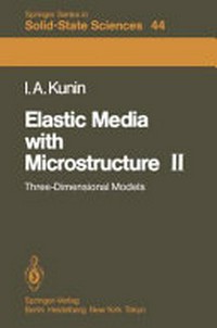 Elastic media with microstructure II: three-dimensional models 