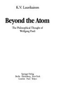 Beyond the atom: the philosophical thought of Wolfgang Pauli
