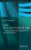 Life - as a matter of fat: the emerging science of lipidomics