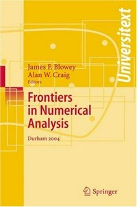 Frontiers in numerical analysis: Durham 2004