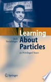Learning About Particles : 50 Privileged Years