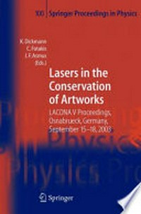 Lasers in the Conservation of Artworks: LACONA V Proceedings, Osnabrck, Germany, Sept. 15-18, 2003 