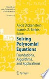 Solving polynomial equations: Foundations, Algorithms, and Applications