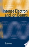 Intense Electron and Ion Beams