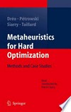Metaheuristics for Hard Optimization: Simulated Annealing, Tabu Search, Evolutionary and Genetic Algorithms, Ant Colonies. Methods and Case Studies