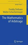 The Mathematics of Arbitrage