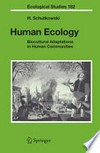 Human Ecology: Biocultural Adaptations in Human Communities 