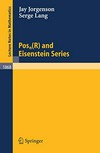Posn(R) and Eisenstein Series
