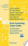 Error-Correcting Linear Codes: Classification by Isometry and Applications